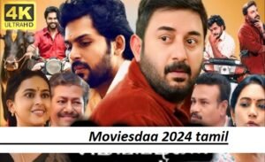 moviesdaa 2024 tamil